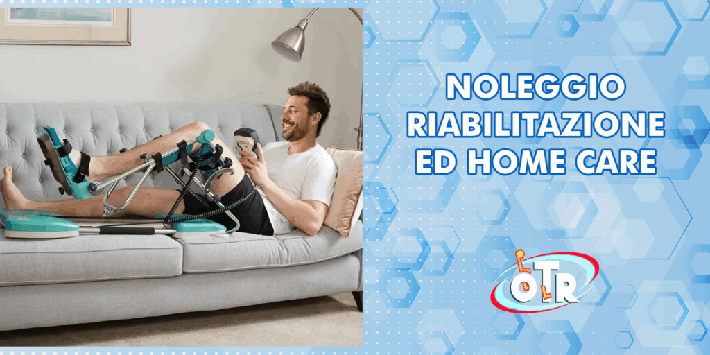 noleggio-riabilitazione-ed-home-care-otr